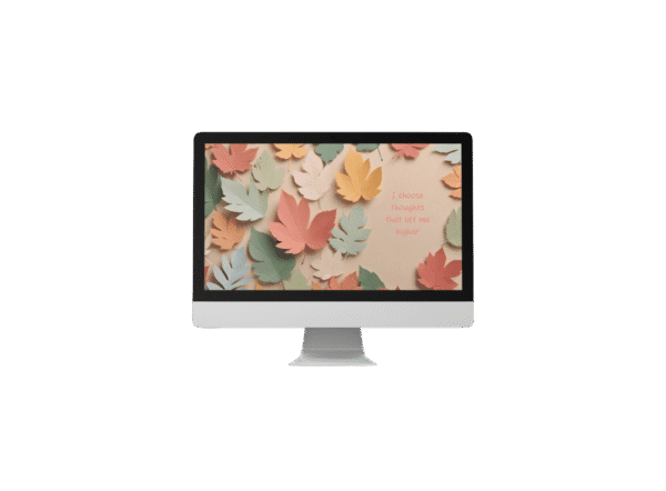 30 Day Auto Changing Positive Thinking Affirmation 4K Wallpapers – Fall Leaves Digital Download